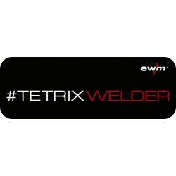 Aufkleber #TETRIXWELDER.  Schriftzug: EWM Logo 