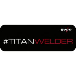Aufkleber #TITANWELDER.  Schriftzug: #TITANWELDER & Logo 